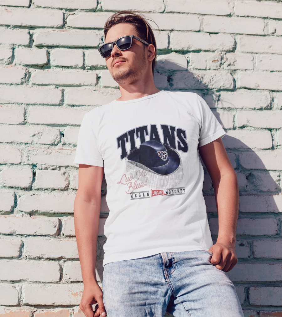 Live Like Titan Megan Moroney Cowboy Hat Tennessee Football T-Shirt