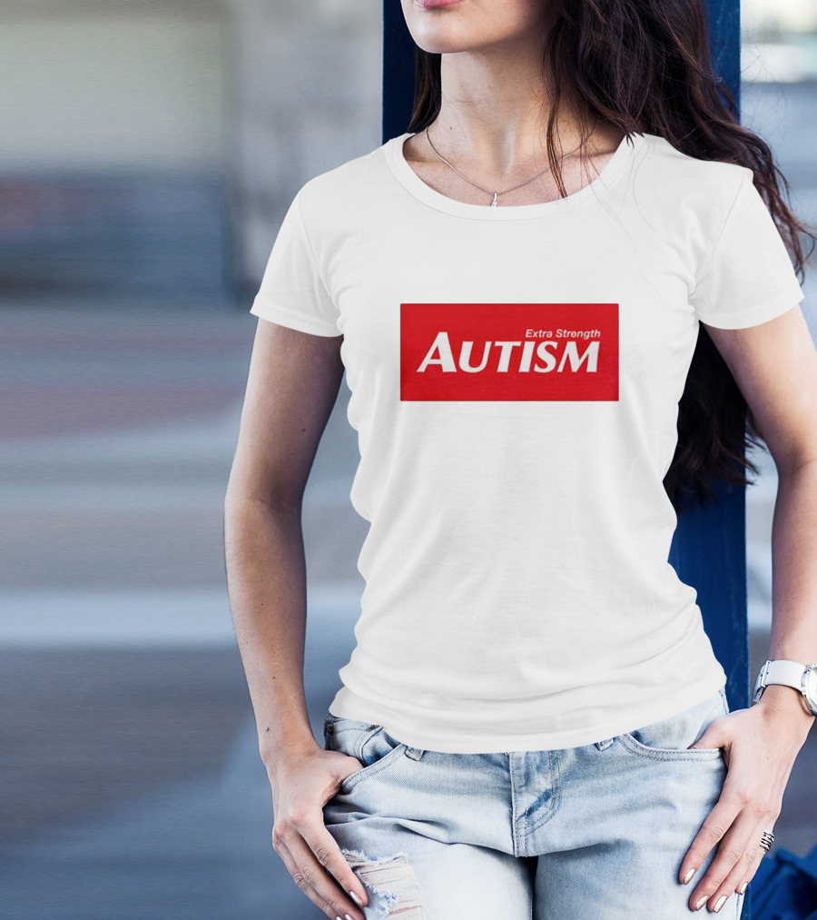 Extra Strength Autism Acetaminophen 2025 T-Shirt