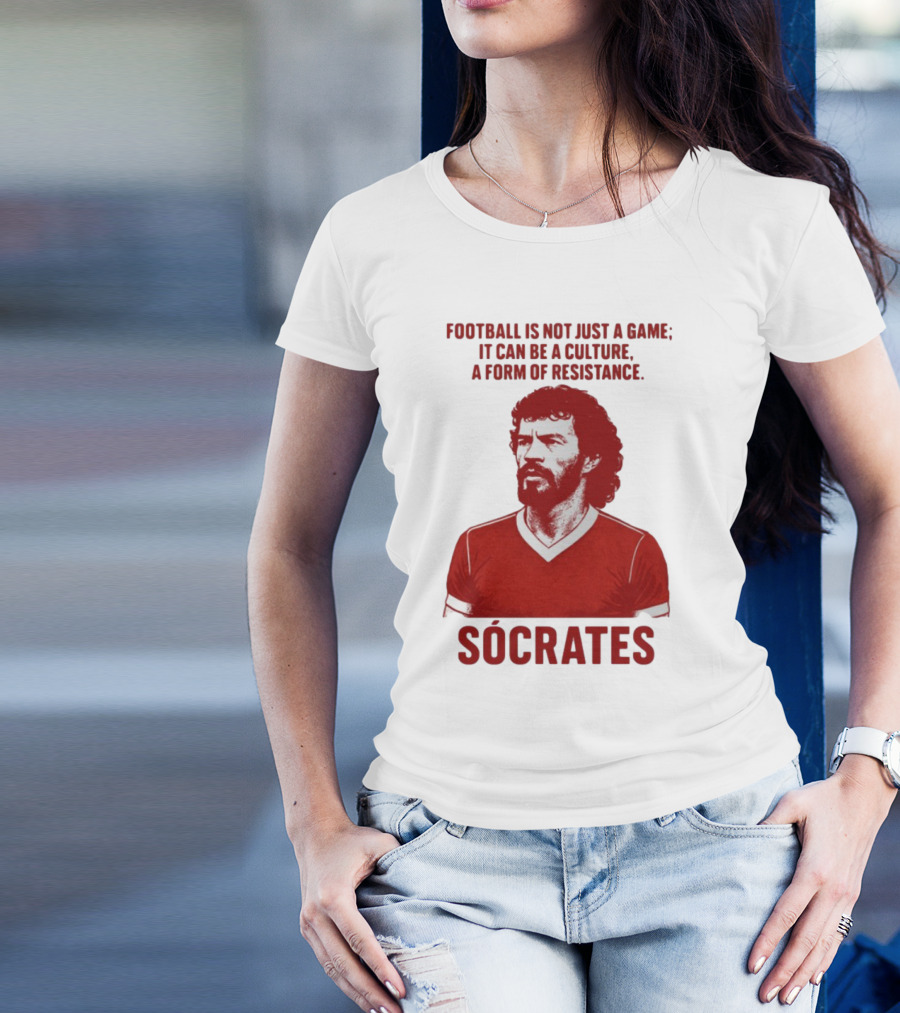 Football Is Not Just A Game It Can Be A Culture A Form Of Resistance Sócrates T-Shirt