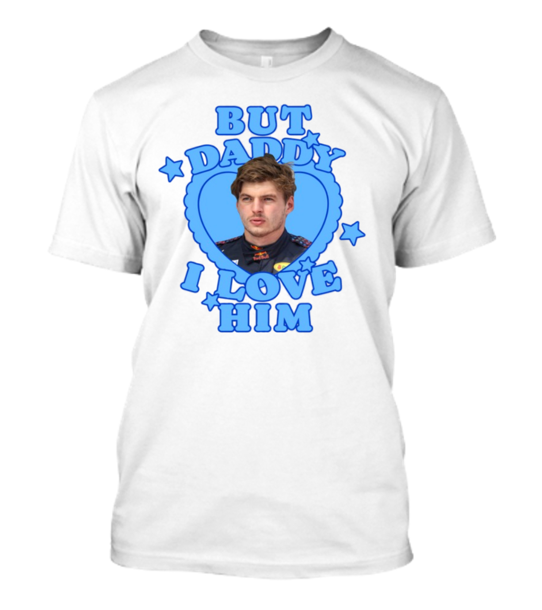 But Daddy I Love Him Max Verstappen Blue Heart Stars T-Shirt
