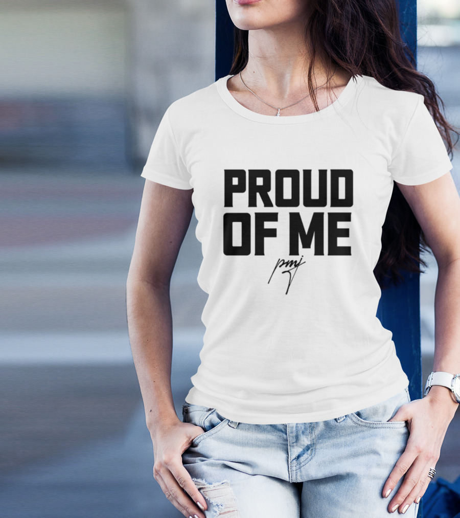 Iamblaksheep Proud Of Me Confidence Motivational T-Shirt