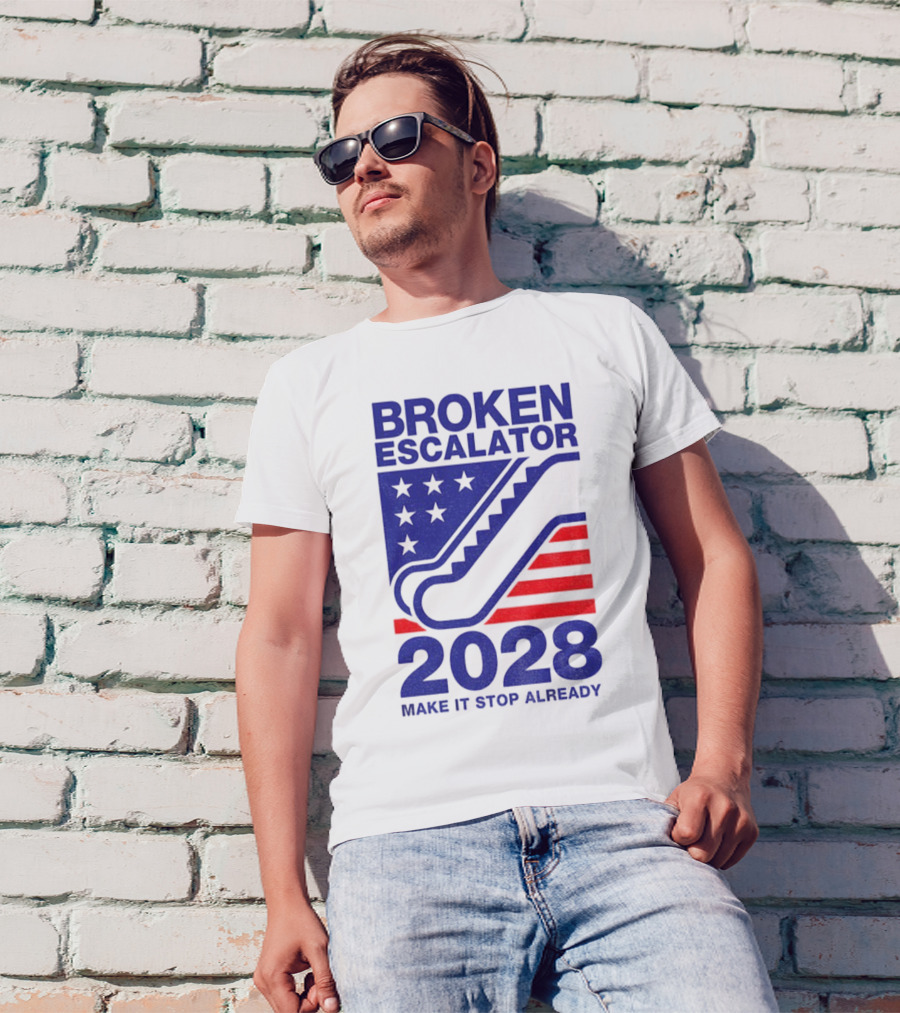 Broken Escalator 2028 Make It Stop Already American Flag Stars Stripes T-Shirt