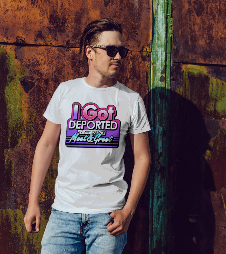 I Got Deported At My Oshi's Meet & Greet Retro Vaporwave Style T-Shirt