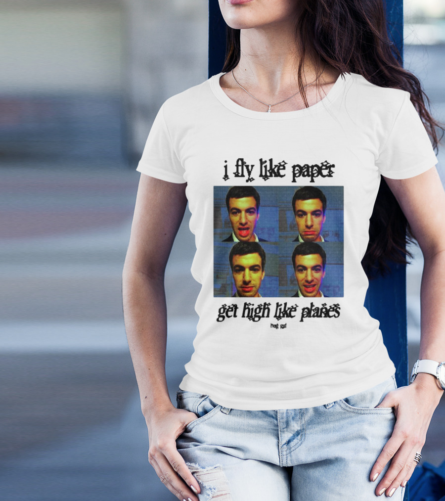 Bug Girl I Fly Like Paper Get High Like Planes Four Faces T-Shirt