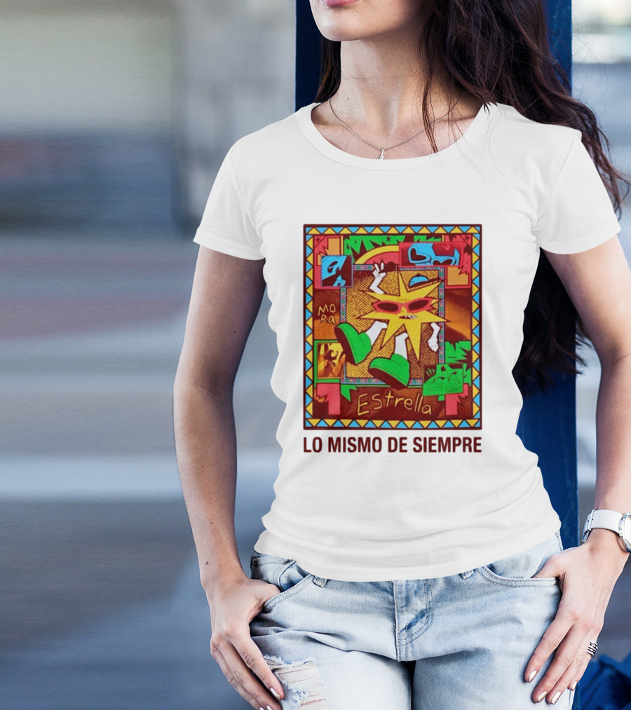 Lo Mismo De Siempre Estrella Mora T-Shirt