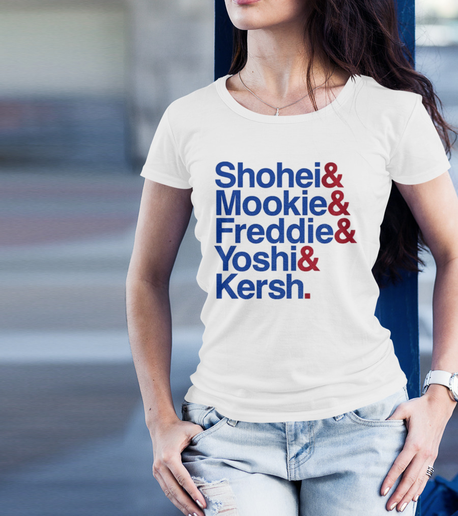Shohei Mookie Freddie Yoshi Kersh Los Angeles Dodgers Baseball Ampersand Stars 2025 T-Shirt