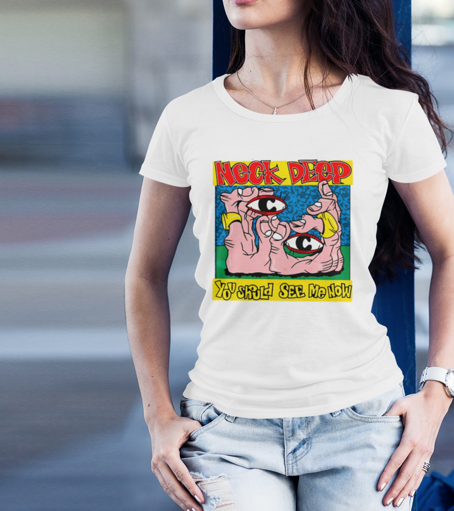 Neck Deep You Should See Me Now Hands Eye Artwork T-Shirt