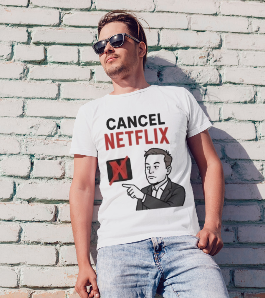 Cancel Netflix Elon Musk Meme Viral Support T-Shirt