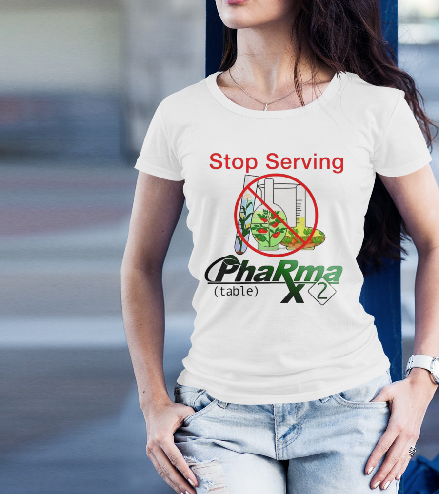 Stop Serving Pharma Table X 2 Chemistry Beakers No Symbol T-Shirt
