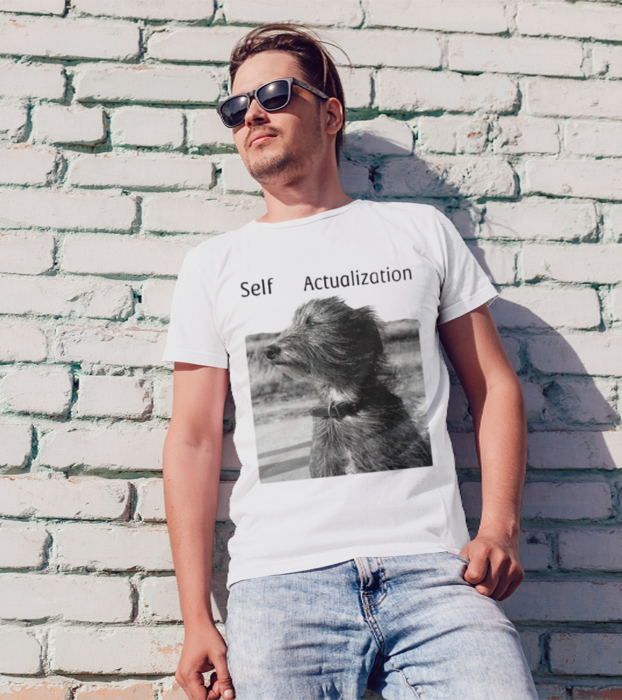 Self Actualization Dog In The Wind T-Shirt