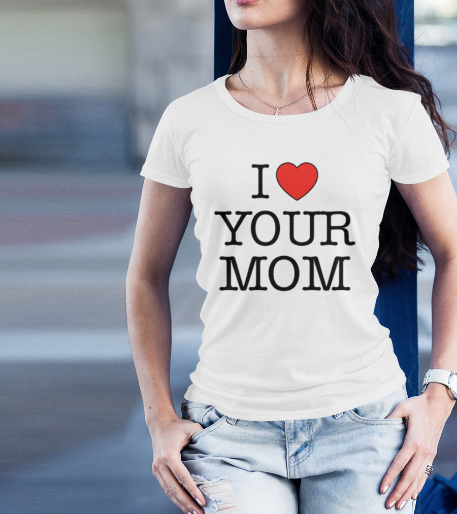Kruzadar I Love Your Mom Heart Graphic T-Shirt