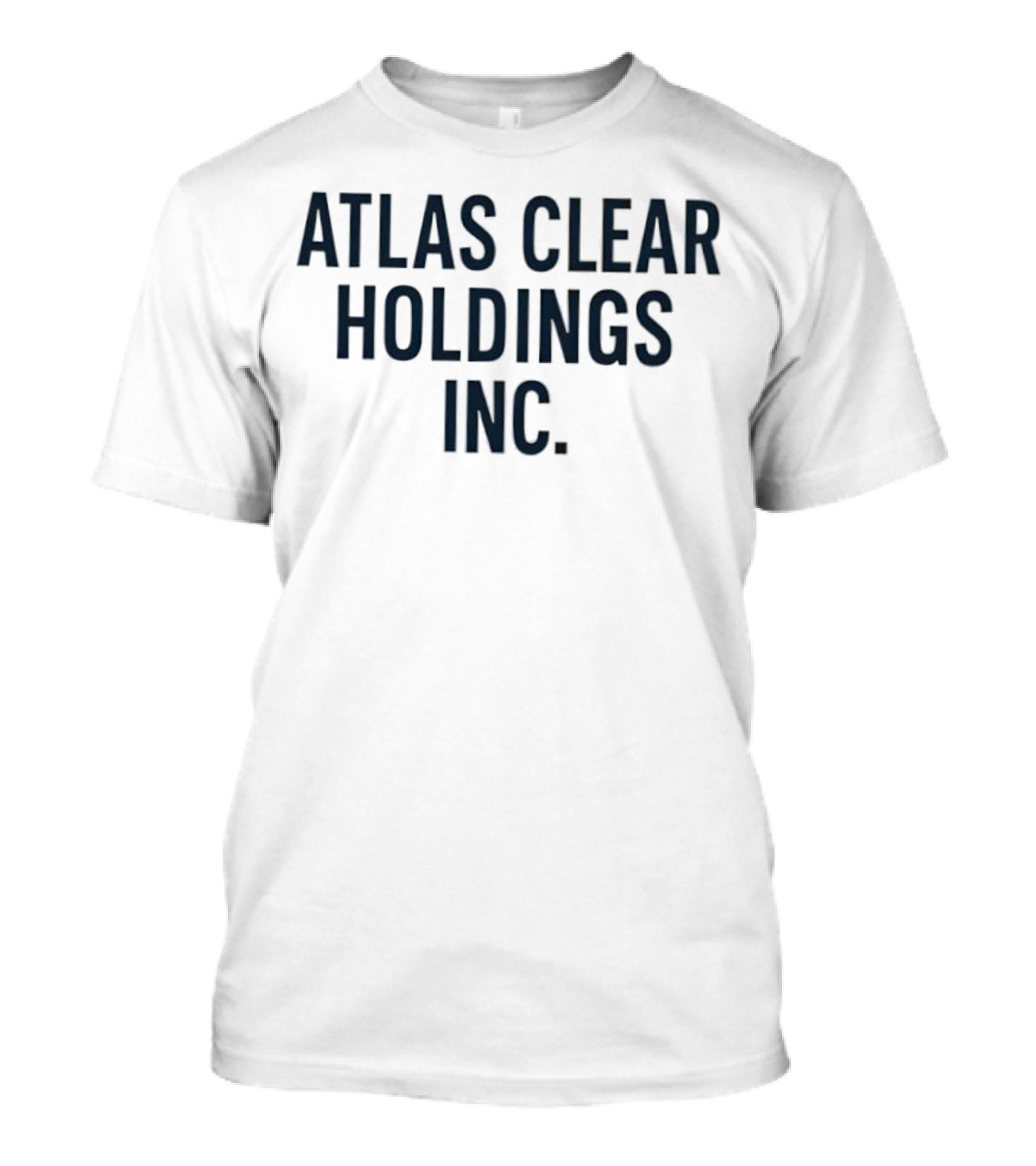 Atlas Clear Holdings Inc Statement T-Shirt