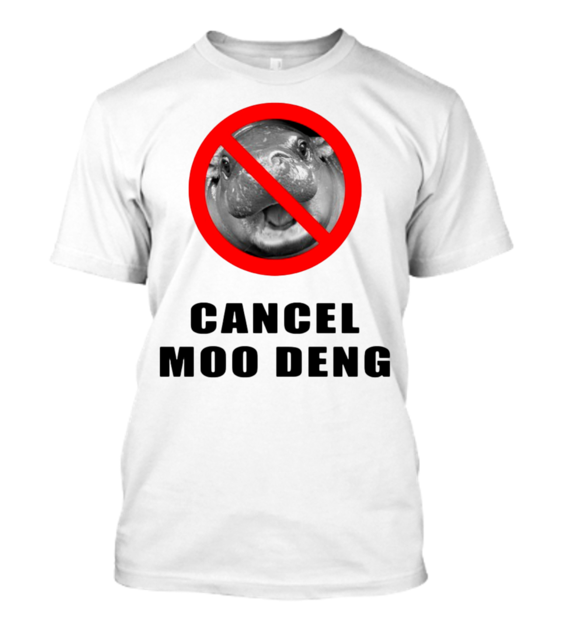 Pizzaslime Cancel Moo Deng No Entry Sign T-Shirt