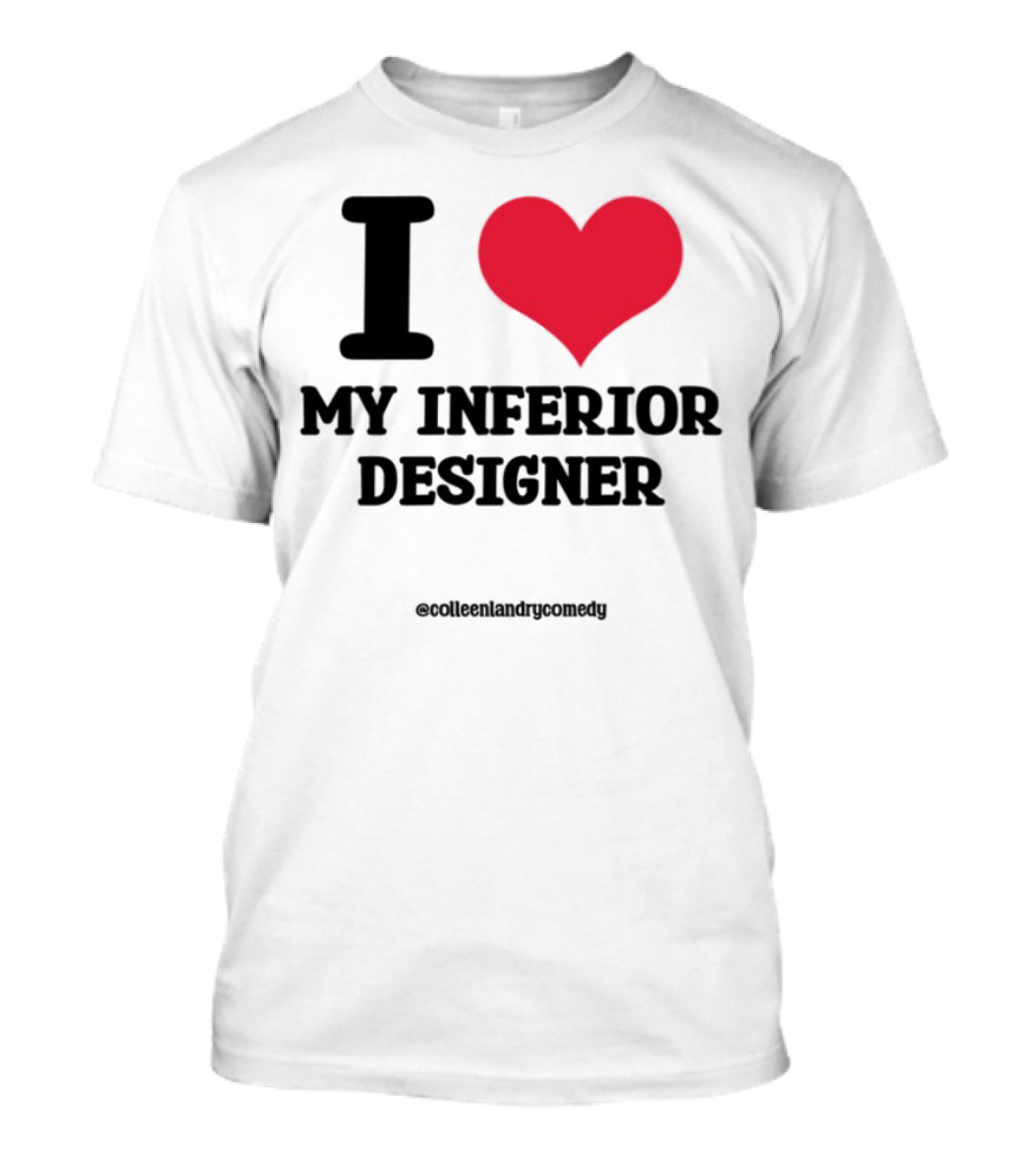 I Love My Inferior Designer Red Heart Graphic T-Shirt