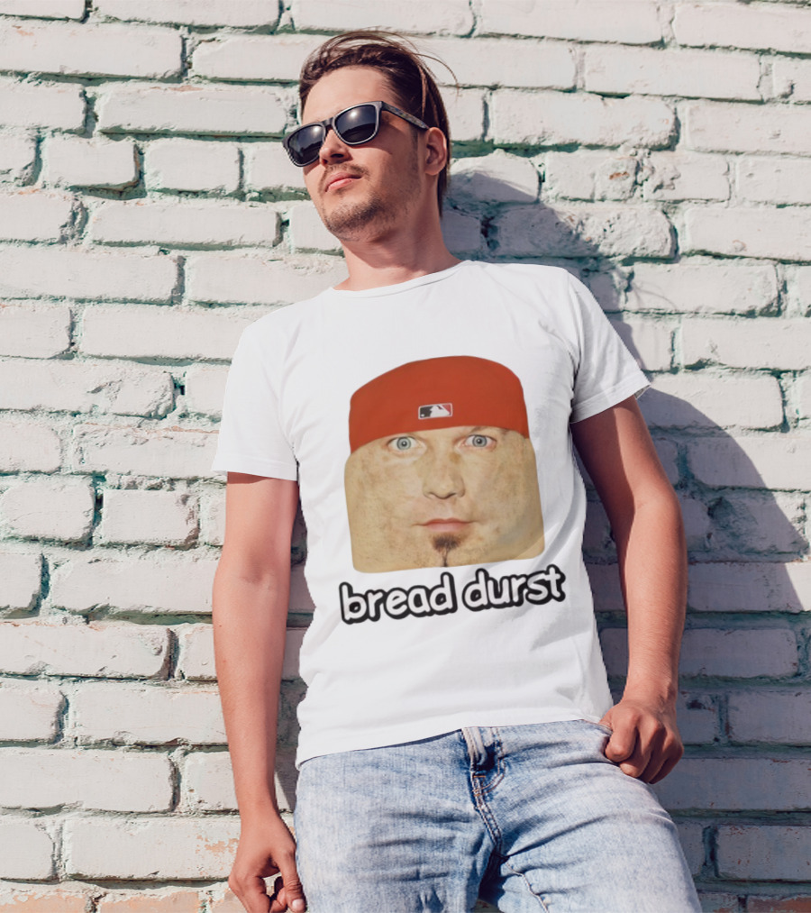 Bread Durst MLB Logo Parody Cringeytees T-Shirt
