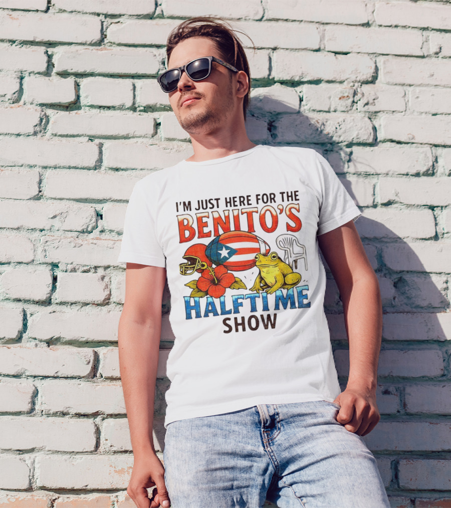 I'm Just Here For The Benito's Halftime Show Bad Bunny Super Bowl T-Shirt
