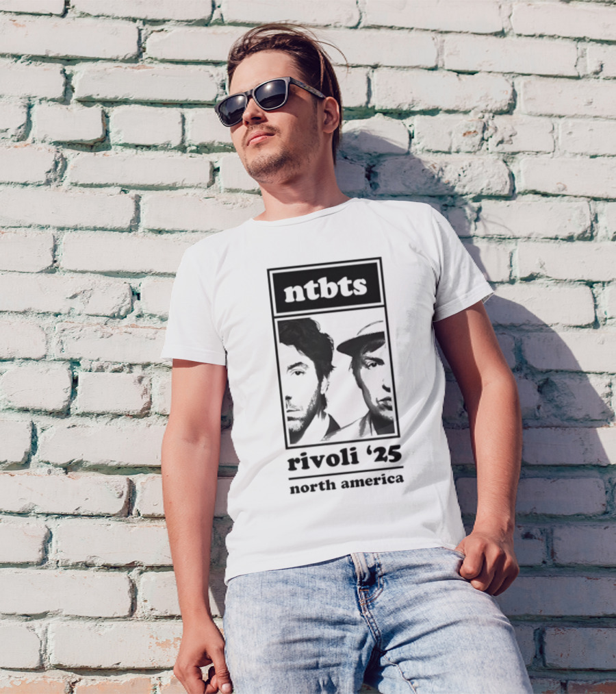 Ntbts Rivoli '25 North America Nirvanna The Band The Show The Movie T-Shirt