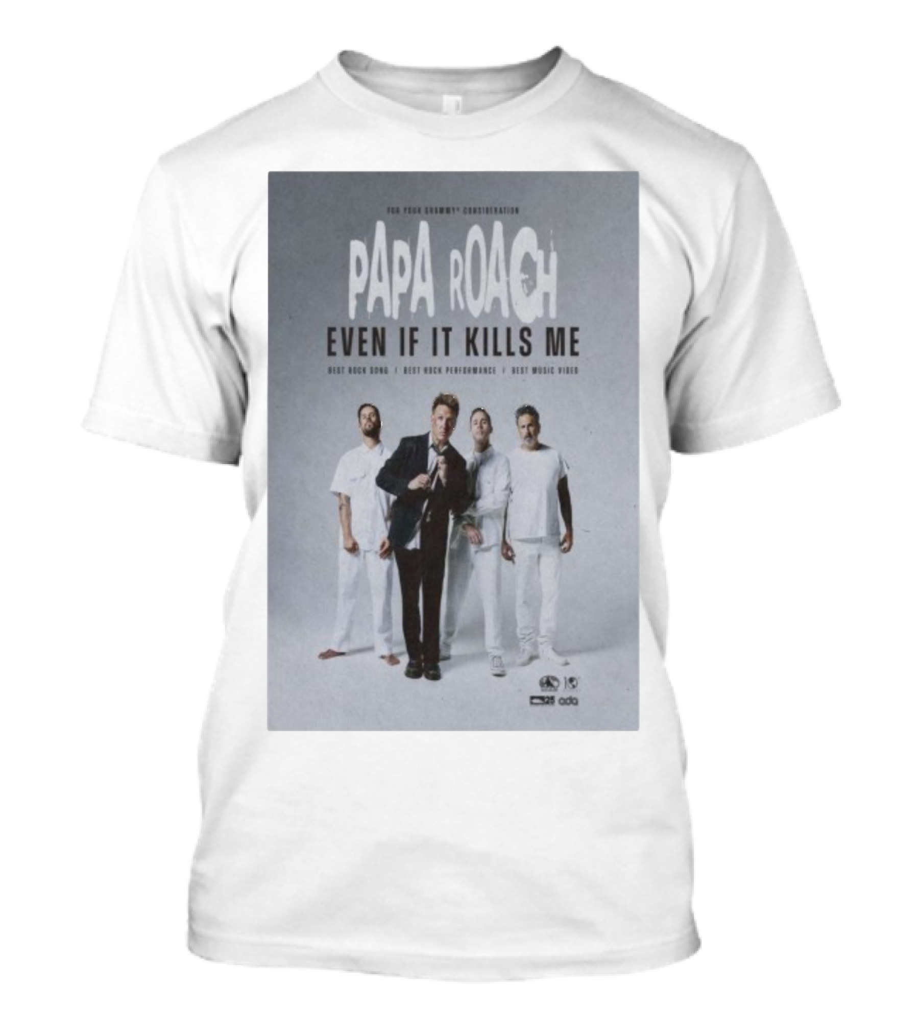 Papa Roach Even If It Kills Me Best Rock Song Performance Video T-Shirt