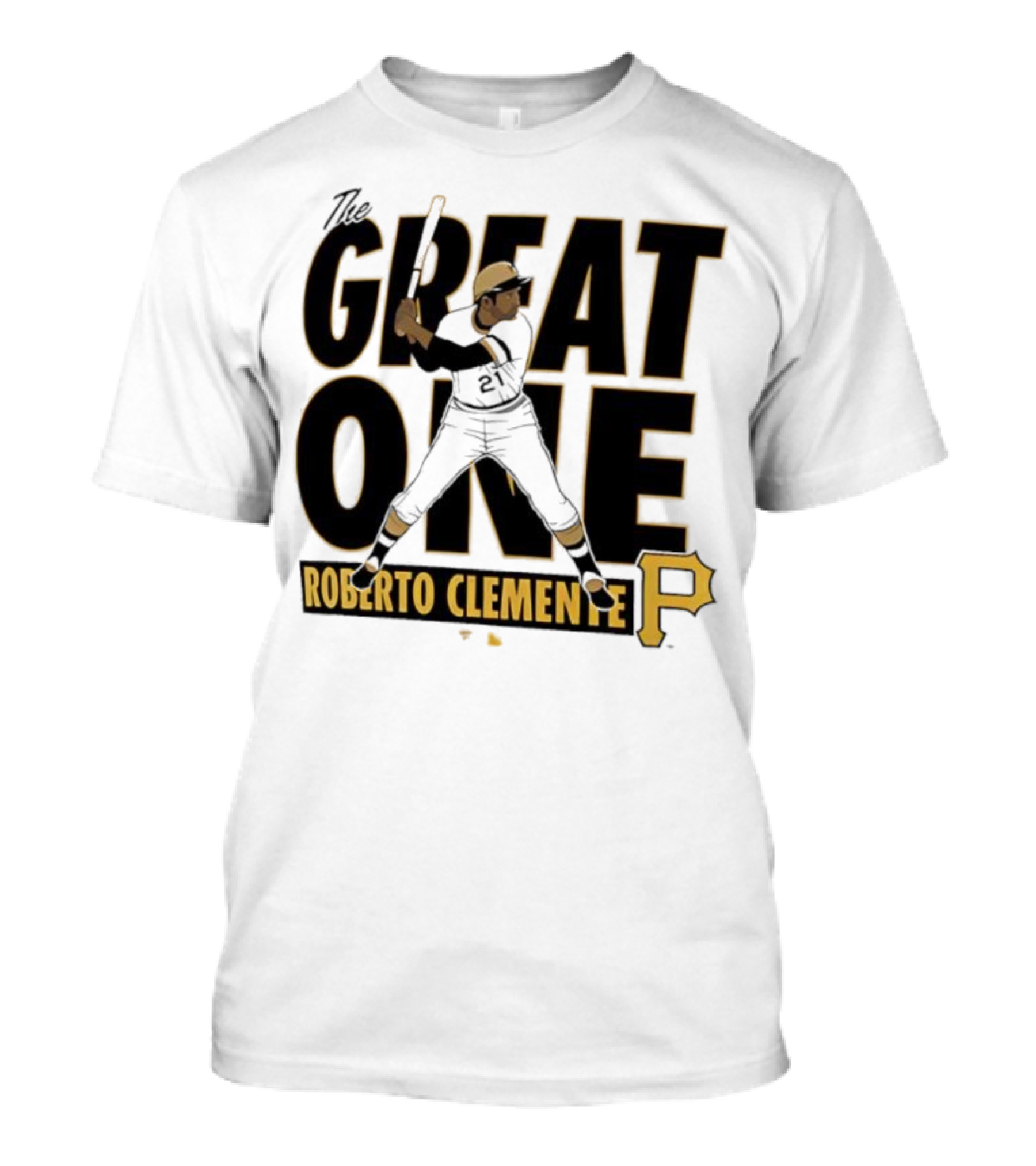 Roberto Clemente Great One Pittsburgh Pirates P T-Shirt