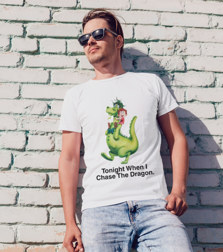 Tonight When I Chase The Dragon Cartoon Fantasy Fun Adventure T-Shirt