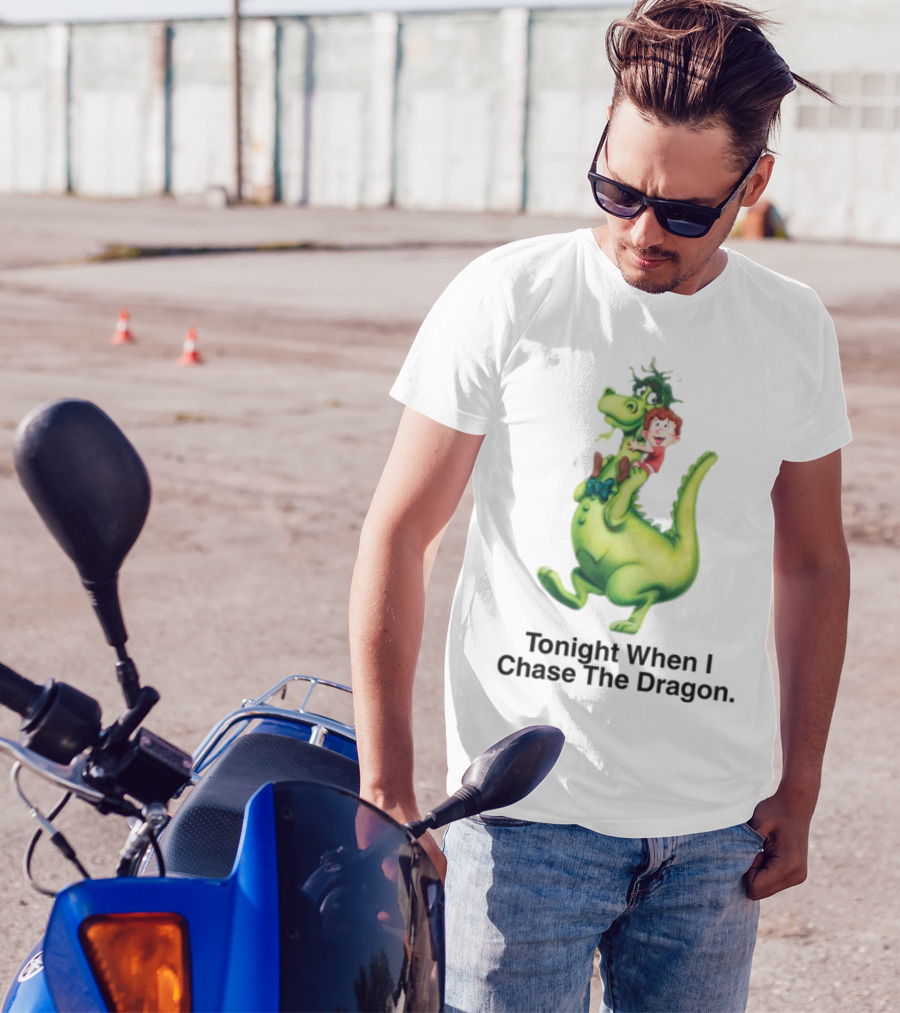 Tonight When I Chase The Dragon Cartoon Fantasy Fun Adventure T-Shirt