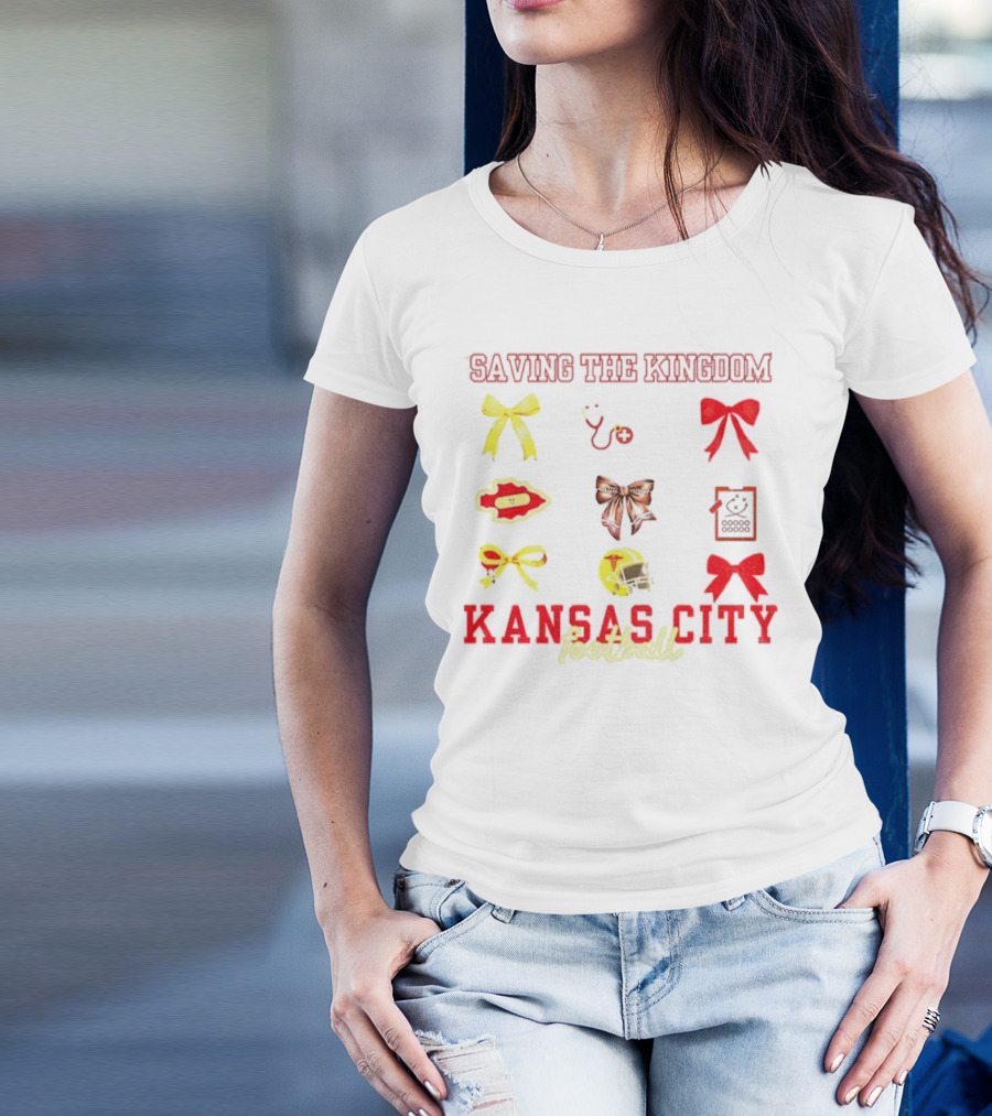 Saving The Kingdom Kansas City Football Bows Game Day Chiefs T-Shirt