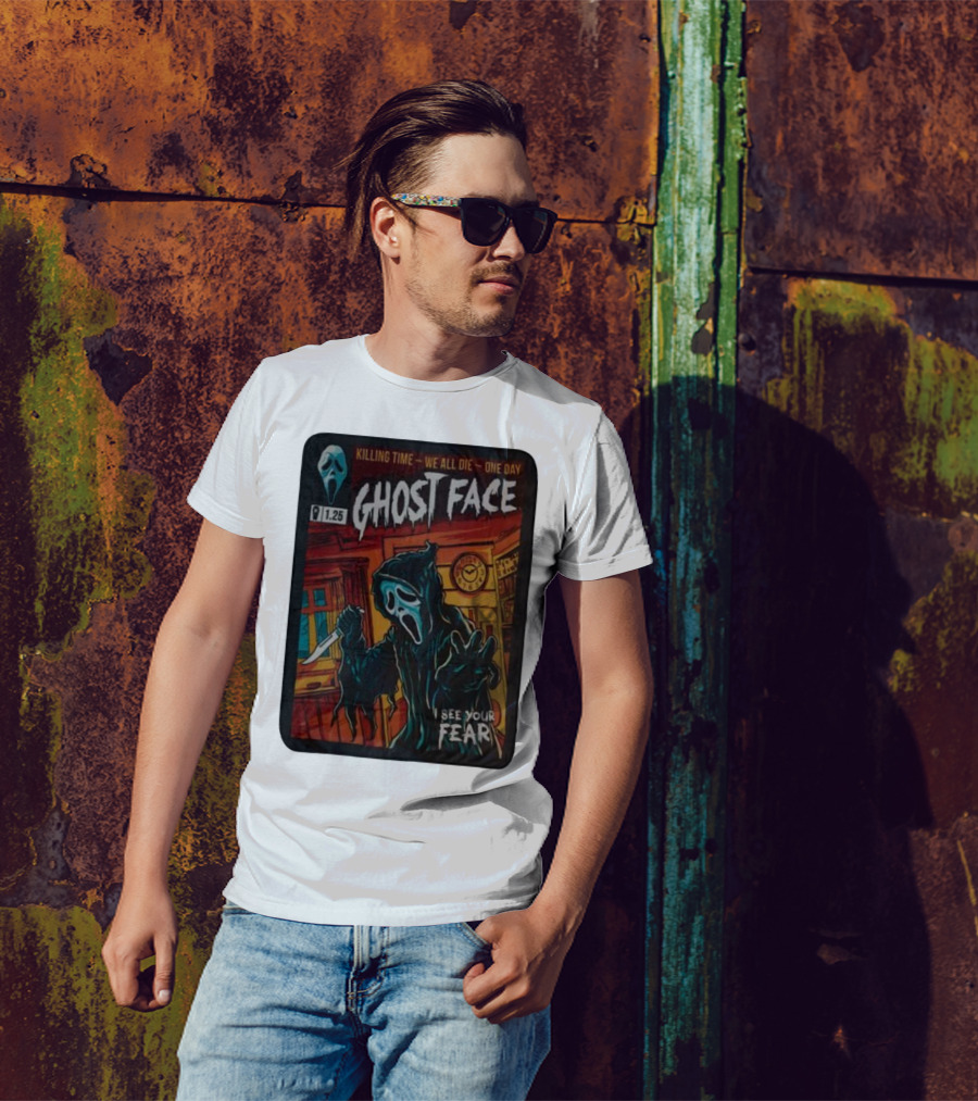 Ghost Face Killing Time Comic Book We All Die One Day I See Your Fear T-Shirt