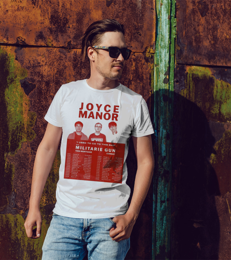 Joyce Manor I Used To Go To This Bar With Militarie Gun Teen Mortgage Combat 2026 Tour Dates T-Shirt