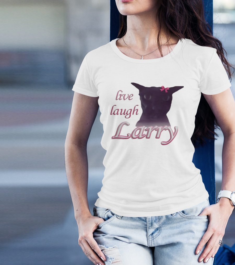 Live Laugh Larry Cat With Pink Bow T-Shirt