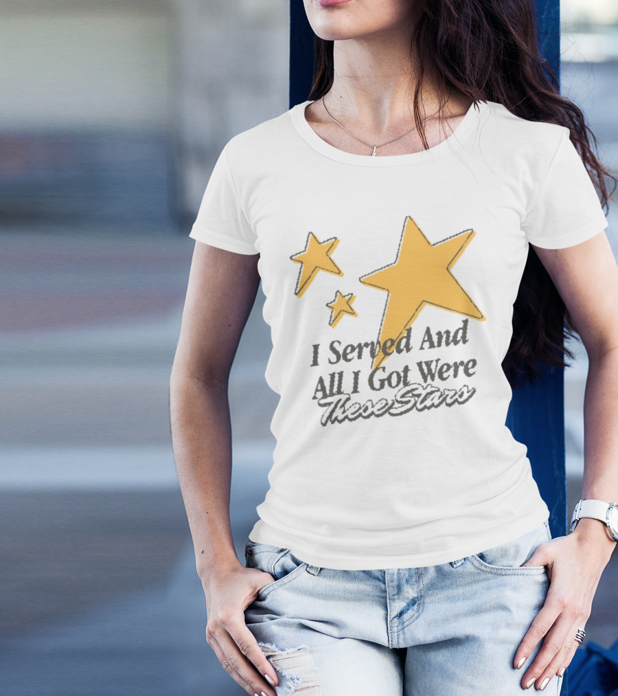 I Served And All I Got Were These Stars Sinjindrowning Curnty T-Shirt