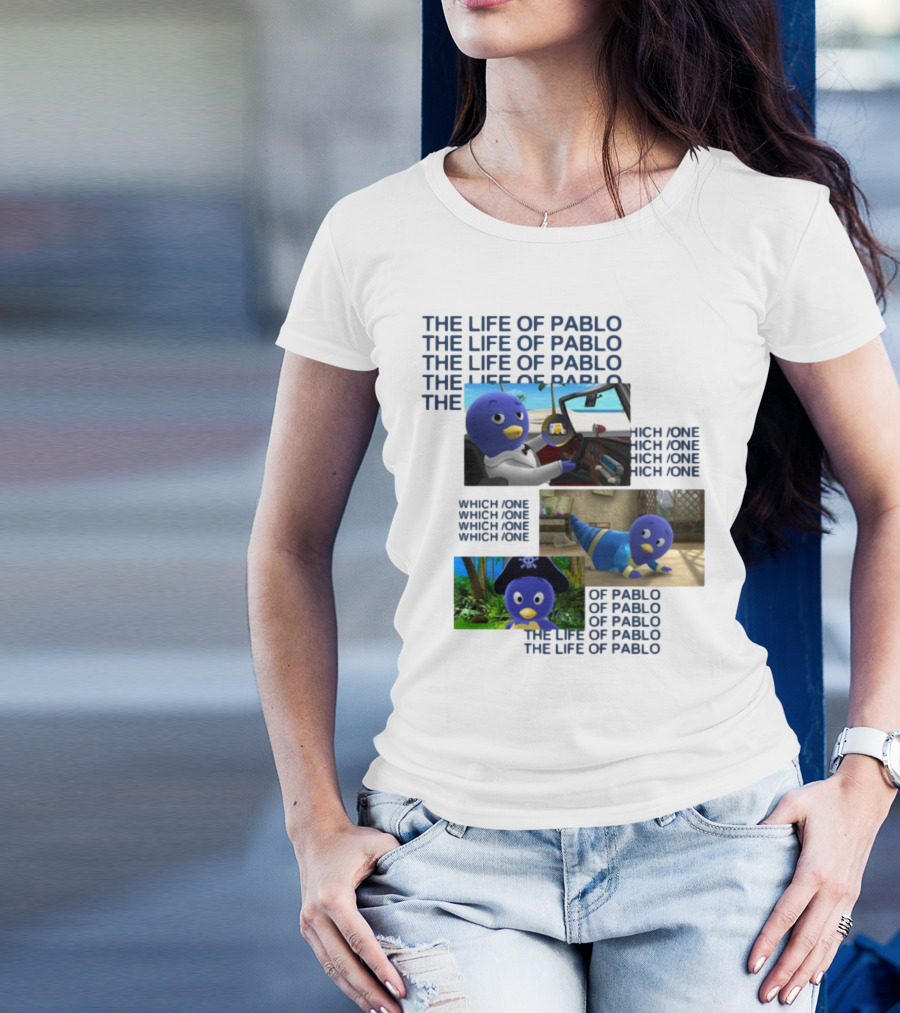 The Life Of Pablo Which One Of Pablo The Life Of Pablo T-Shirt