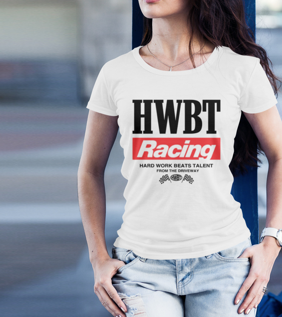 HWBT Racing Hard Work Beats Talent From The Driveway Smoke T-Shirt