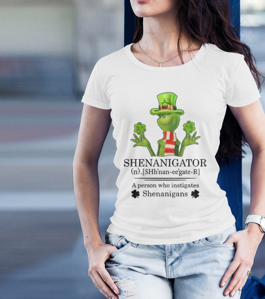 Shenanigator Grinch Shamrock Person Instigates Shenanigans Patrick Day T-Shirt