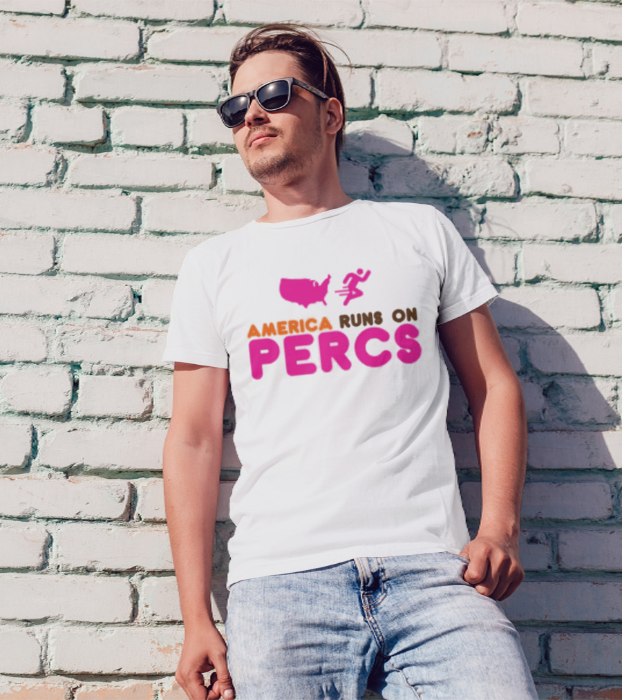 America Runs On Percs Map And Donut Parody T-Shirt