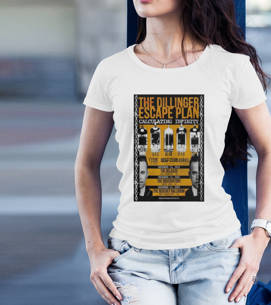 The Dillinger Escape Plan Calculating Infinity Tour December 12-14 2025 California Featuring Cynic Deaf Club Buñuel T-Shirt