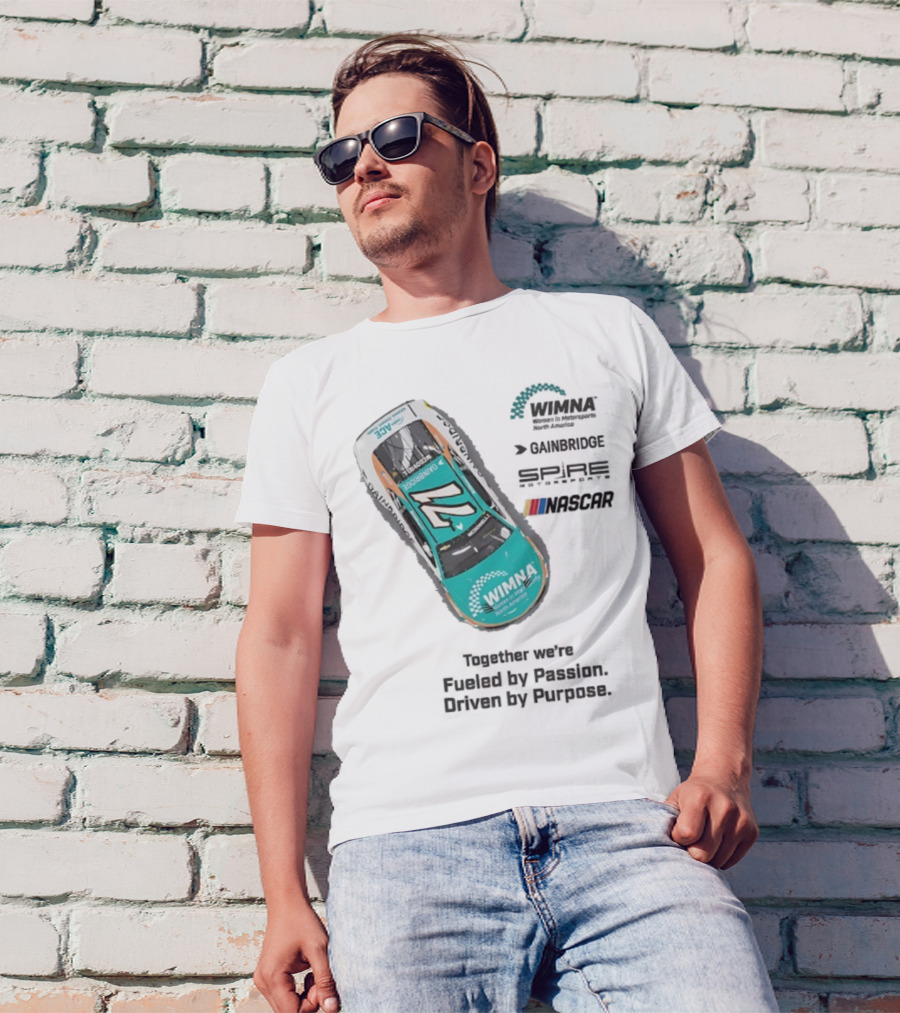 WIMNA Women In Motorsports North America Together We’re Fueled By Passion Driven By Purpose Racing Car Collaboration T-Shirt