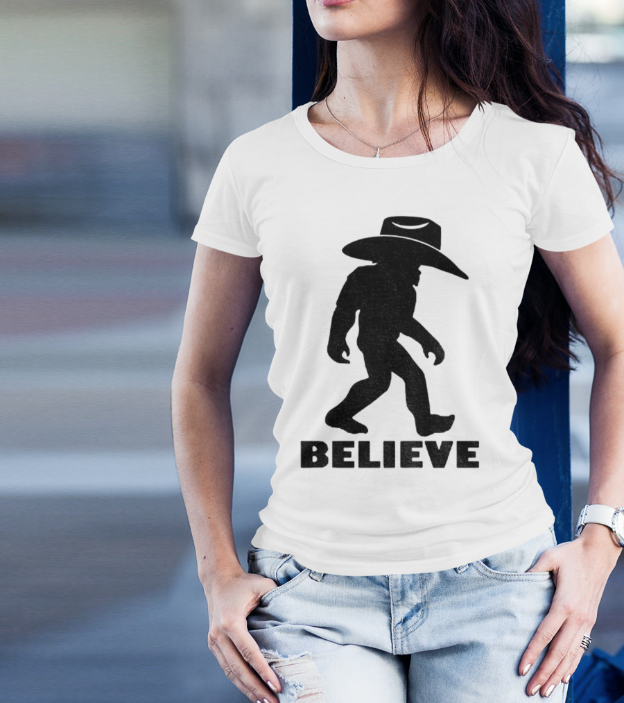 Believe Bigfoot Cowboy Hat Western Myth Legend T-Shirt