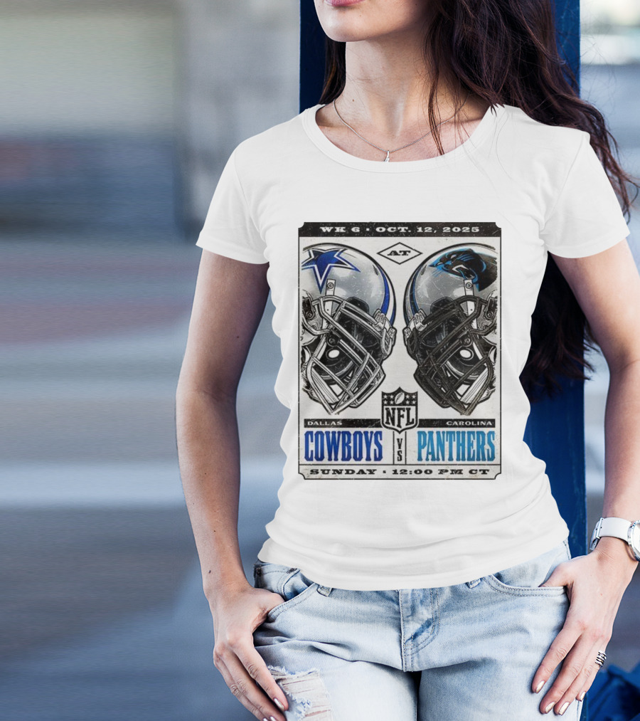 WK 6 Oct 12 2025 Dallas Cowboys Vs Carolina Panthers NFL Sunday 12:00 PM CT T-Shirt