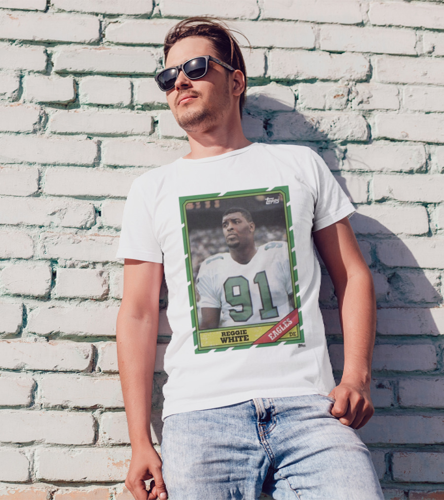 Topps Reggie White 91 Philadelphia Eagles DE Trading Card T-Shirt