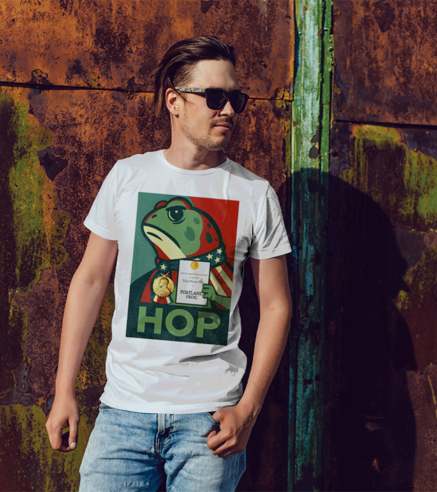 Hop Portland Frog Viral Meme Nobel Peace Prize Political Funny T-Shirt
