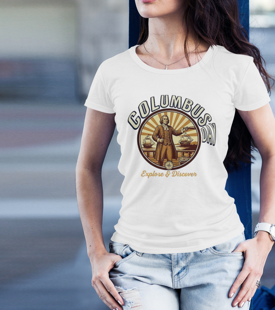 Columbus Day Explore And Discover Retro Vintage Style T-Shirt