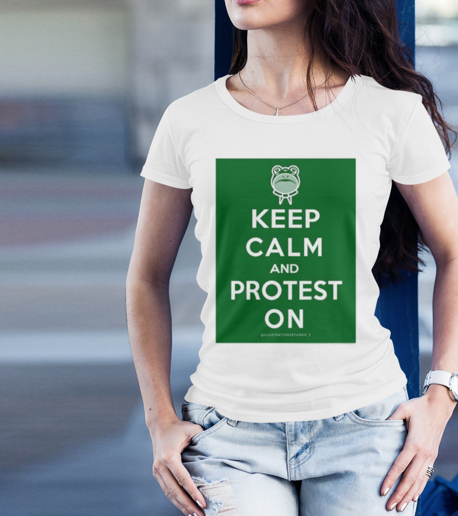 Keep Calm And Protest On With Frog Icon T-Shirt