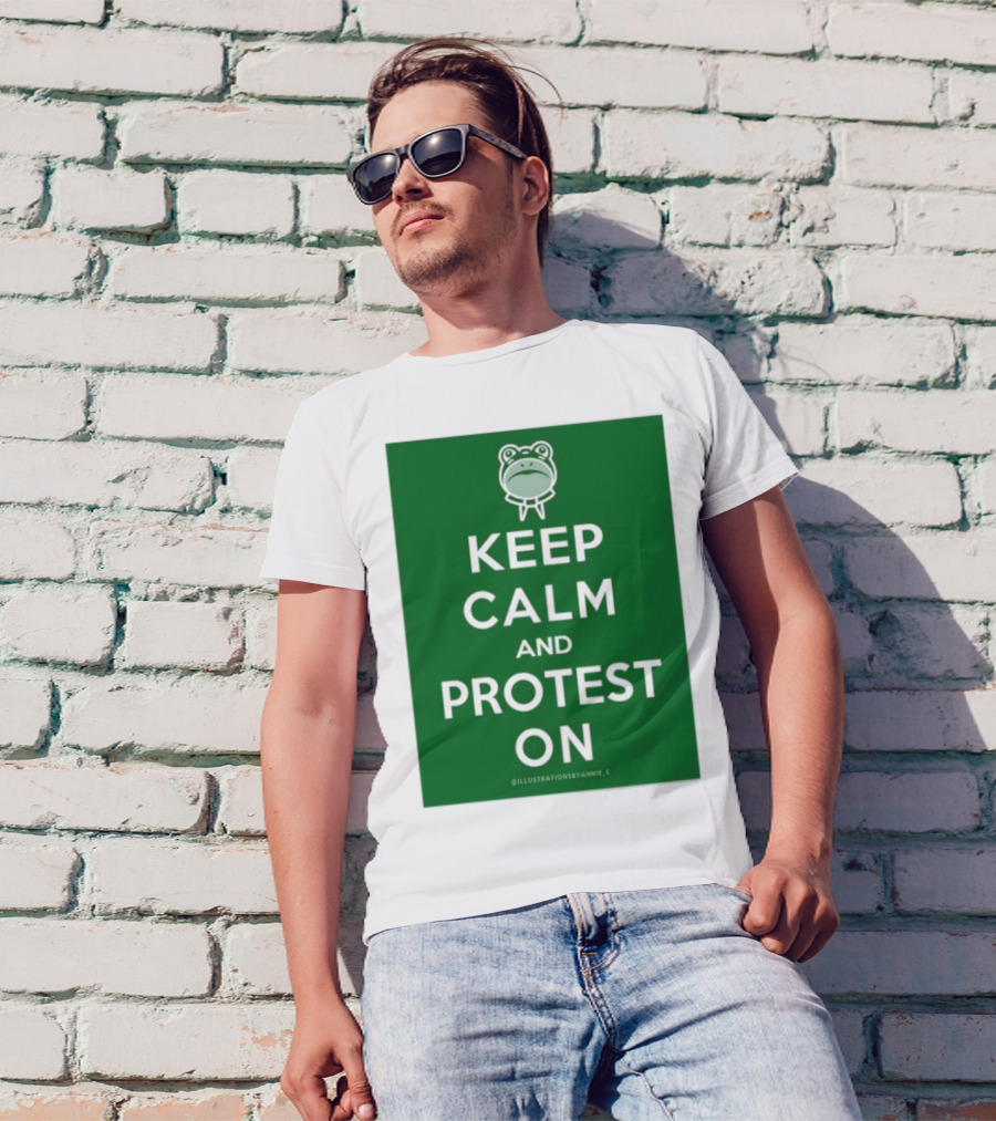Keep Calm And Protest On With Frog Icon T-Shirt