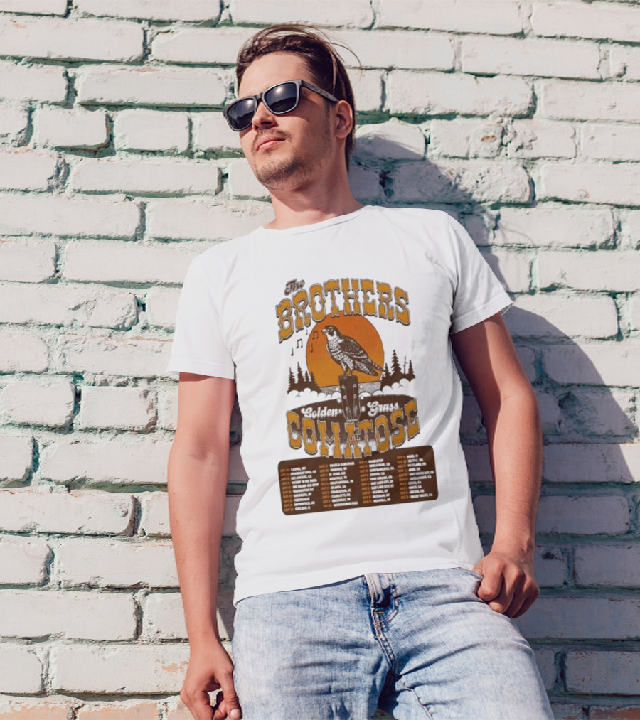 The Brothers Comatose Golden Grass 2025 Tour Dates Casper Wyoming To Grass Valley California T-Shirt