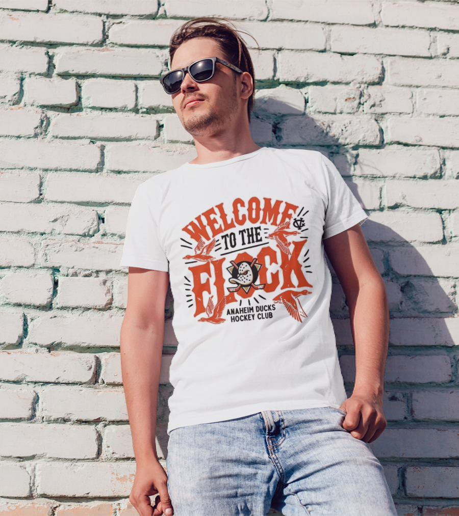 Welcome To The Flock Anaheim Ducks Hockey Club T-Shirt