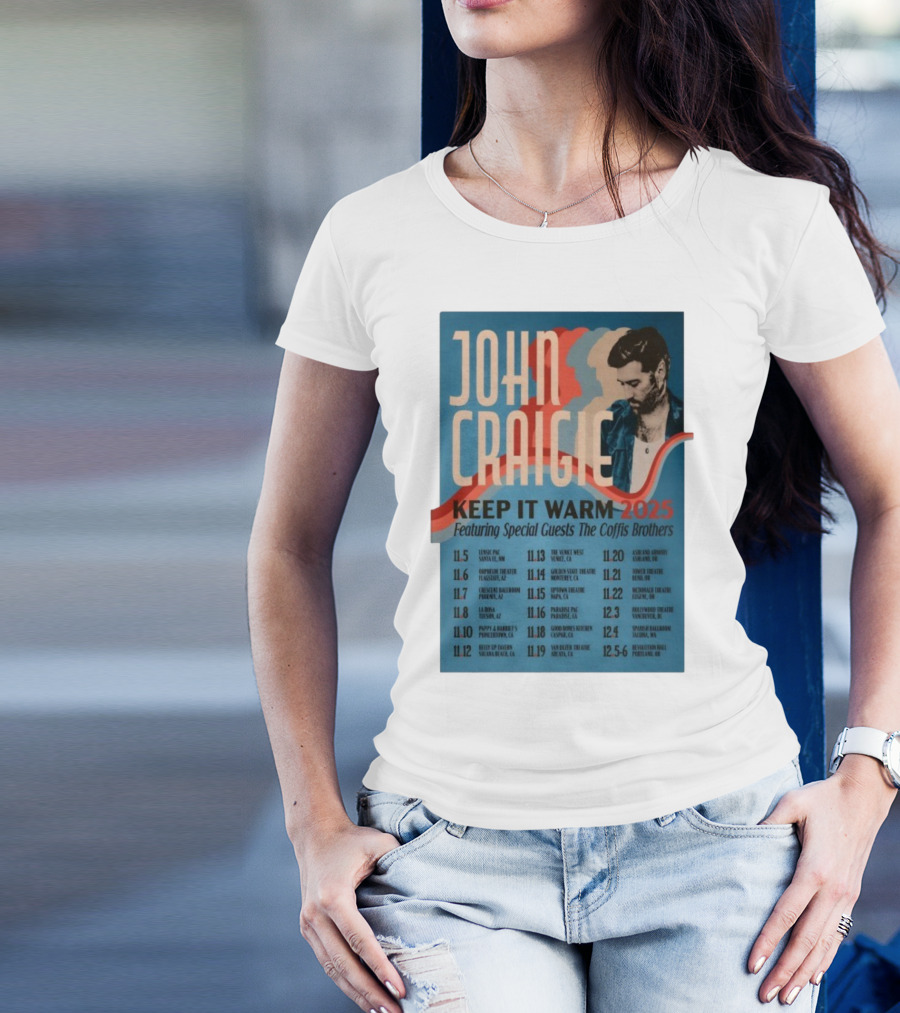 John Craigie Keep It Warm 2025 Tour Featuring The Coffis Brothers Dates And Venues T-Shirt
