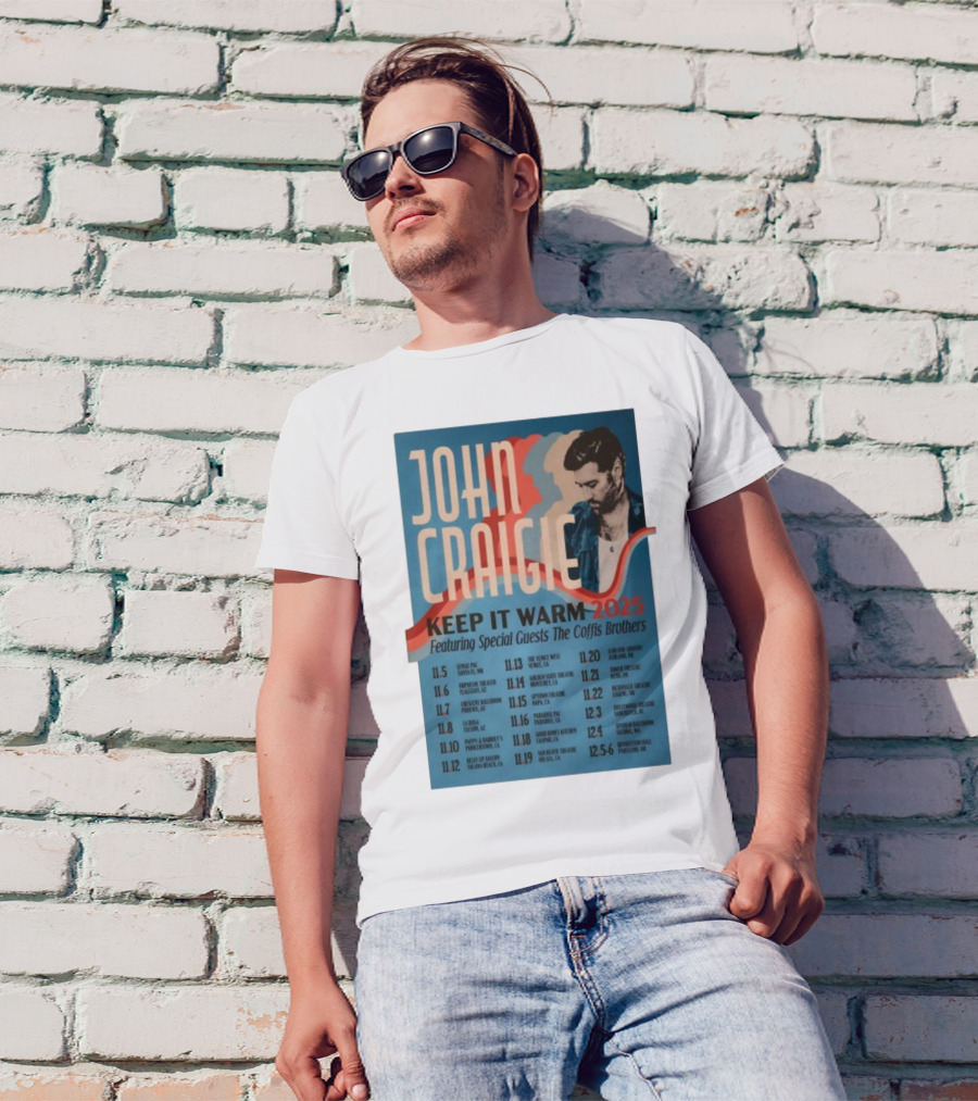 John Craigie Keep It Warm 2025 Tour Featuring The Coffis Brothers Dates And Venues T-Shirt