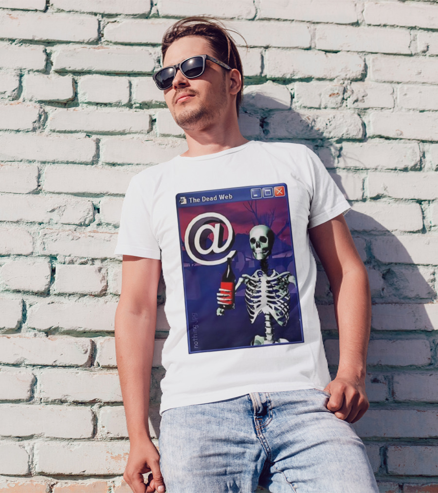 The Dead Web Skeleton With At Symbol And Bottle In Windows Frame Nothing.jpg T-Shirt
