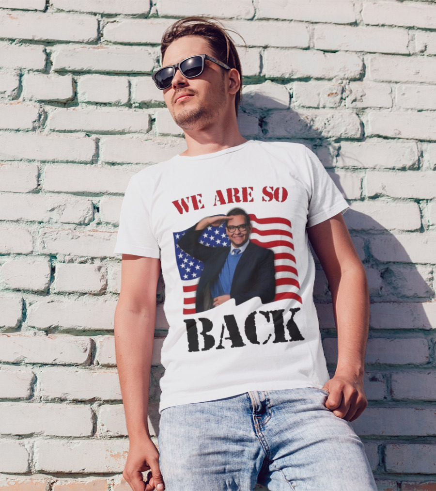 We Are So Back George Santos American Flag T-Shirt