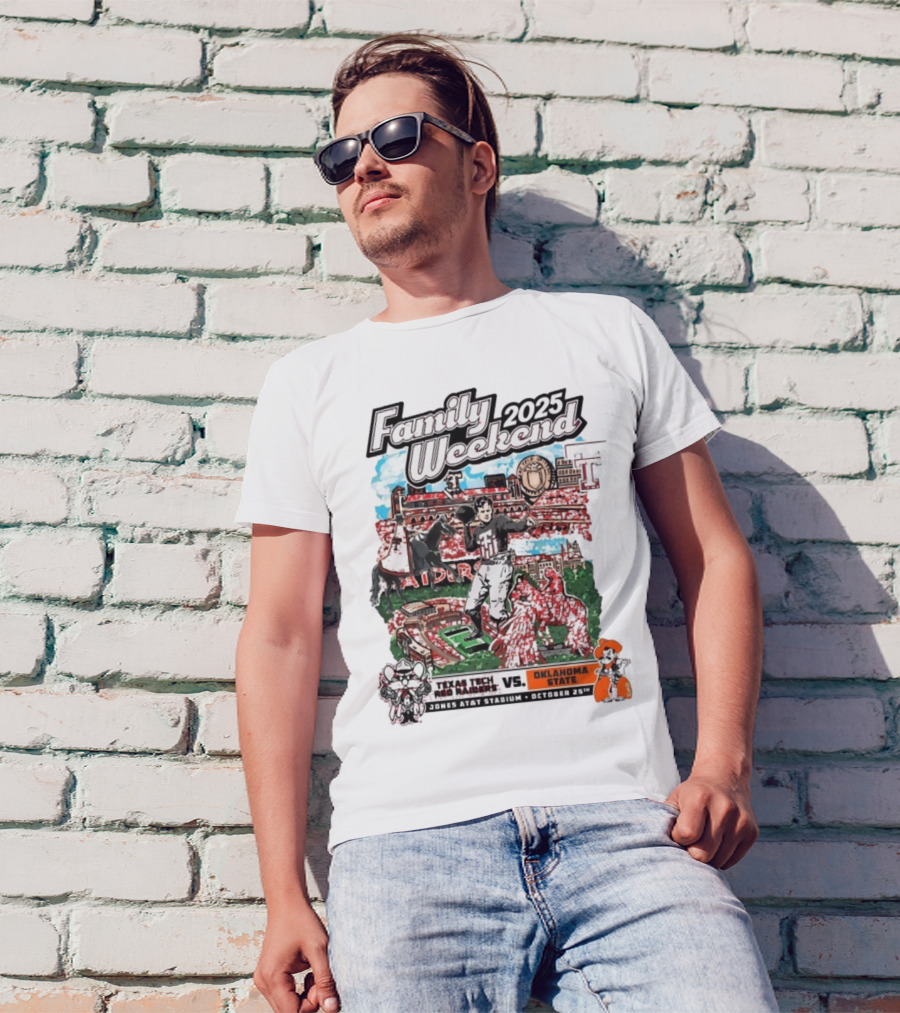 Texas Tech Red Raiders Vs. Oklahoma State Cowboys Family Weekend 2025 Jones AT&T Stadium October 25 T-Shirt